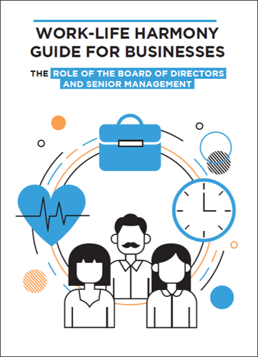 Work-Life Harmony Guide for Businesses The Role of the Board and Senior ...