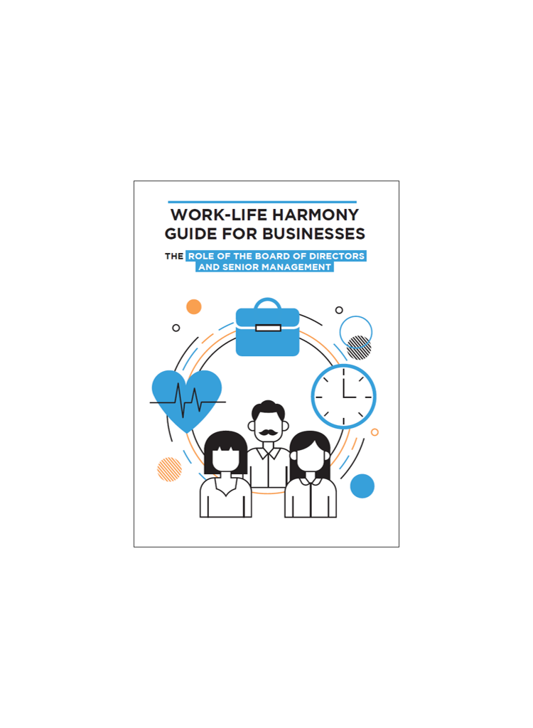 Work-Life Harmony Guide for Businesses The Role of the Board and Senior ...